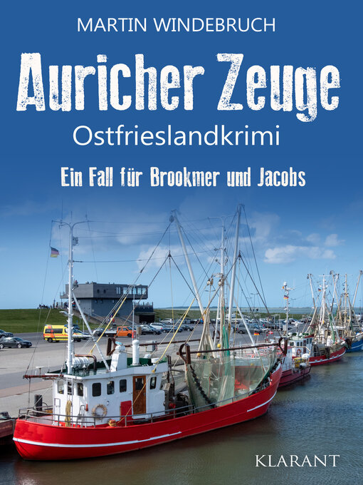 Title details for Auricher Zeuge. Ostfrieslandkrimi by Martin Windebruch - Wait list